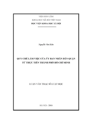 Luận văn thạc sĩ quy chế làm việc của ủy ban nhân dân quận từ thực tiễn thành phố hồ chí minh
