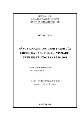 Luận văn thạc sĩ nâng cao năng lực cạnh tranh của chuỗi cửa hàng tiện lợi vinmart trên thị trường bán lẻ hà nội