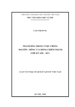Luận văn thạc sĩ thanh hóa trong cuộc chống nguyên mông và chống chiêm thành thế kỷ xiii xiv