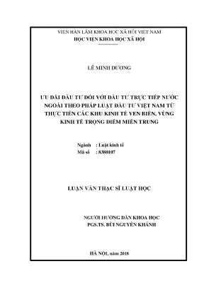 Luận văn thạc sĩ ưu đãi đầu tư đối với đầu tư trực tiếp nước ngoài theo pháp luật đầu tư việt nam từ thực tiễn các khu kinh tế ven biển vùng kinh tế trọng điểm miền trung