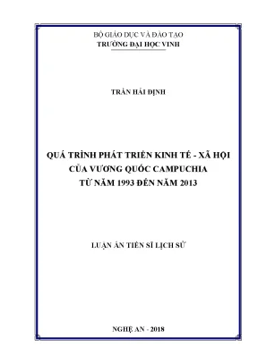 Luận án tiến sĩ quá trình phát triển kinh tế xã hội của vương quốc campuchia từ năm 1993 đến năm 2013