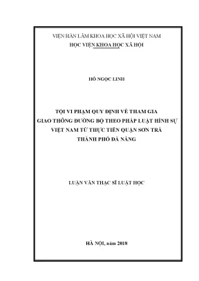 Luận văn thạc sĩ tội vi phạm quy định về tham gia giao thông đường bộ theo pháp luật hình sự việt nam từ thực tiễn quận sơn trà thành phố đà nẵng