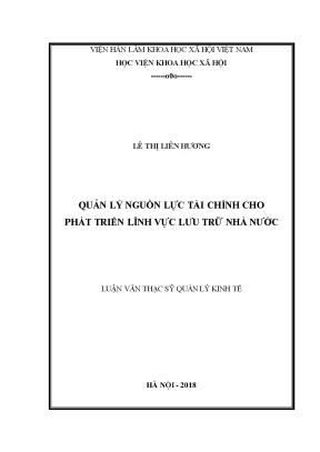 Luận văn thạc sĩ quản lý nguồn lực tài chính cho phát triển lĩnh vực lưu trữ nhà nước