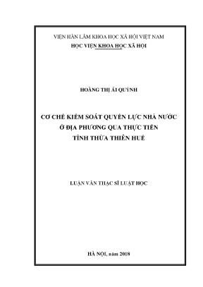 Luận văn thạc sĩ cơ chế kiểm soát quyền lực nhà nước ở địa phương qua thực tiễn tỉnh thừa thiên huế