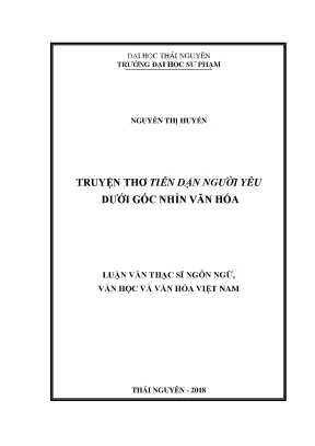 Luận văn thạc sĩ truyện thơ tiễn dặn người yêu dưới góc nhìn văn hóa