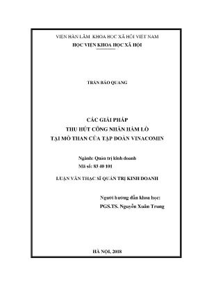 Luận văn thạc sĩ các giải pháp thu hút công nhân hầm lò tại mỏ than của tập đoàn vinacomin