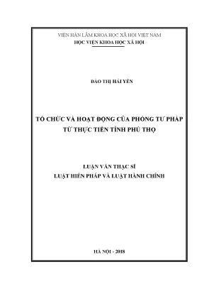 Luận văn thạc sĩ tổ chức và hoạt động của phòng tư pháp từ thực tiễn tỉnh phú thọ