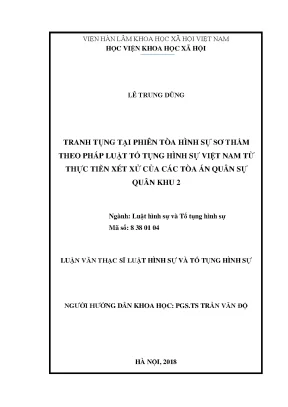 Luận văn thạc sĩ tranh tụng tại phiên tòa hình sự sơ thẩm theo pháp luật tố tụng hình sự việt nam từ thực tiễn xét xử của các tòa án quân sự quân khu