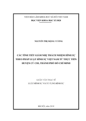 Luận văn thạc sĩ các tình tiết giảm nhẹ trách nhiệm hình sự theo pháp luật hình sự việt nam từ thực tiễn huyện củ chi thành phố hồ chí minh