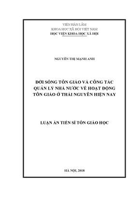 Luận án tiến sĩ đời sống tôn giáo và công tác quản lý nhà nước về hoạt động tôn giáo ở thái nguyên hiện nay
