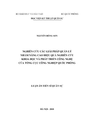Luận án tiến sĩ nghiên cứu các giải pháp quản lý nhằm nâng cao hiệu quả nghiên cứu khoa học và phát triển công nghệ của tổng cục công nghiệp quốc phòng