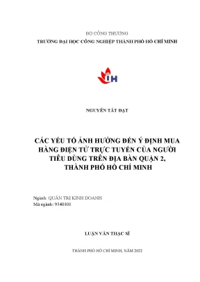 Các yếu tố ảnh hưởng đến quyết định mua hàng điện tử trực tuyến trên địa bàn quận 2 thành phố hồ chí minh luận văn thạc sĩ chuyên ngành quản trị kinh doanh
