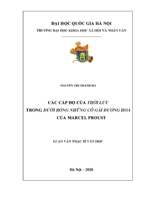 Luận văn thạc sĩ các cấp độ của thời lưu trong dưới bóng những cô gái đương hoa của marcel proust