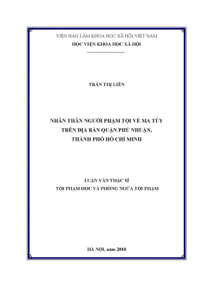 Luận văn thạc sĩ nhân thân người phạm tội về ma túy trên địa bàn quận phú nhuận thành phố hồ chí minh