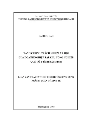 Luận văn thạc sĩ tăng cường trách nhiệm xã hội của doanh nghiệp tại khu công nghiệp quế võ 1 tỉnh bắc ninh