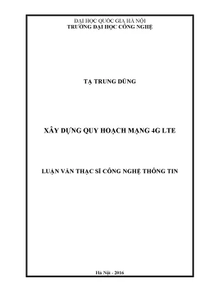 Luận văn thạc sĩ xây dựng quy hoạch mạng 4g lte