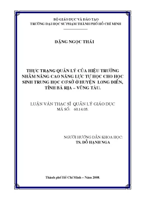 Luận văn thạc sĩ thực trạng quản lý của hiệu trưởng nhằm nâng cao năng lực tự học cho học sinh trung học cơ sở huyện long điền tỉnh bà rịa vũng tàu