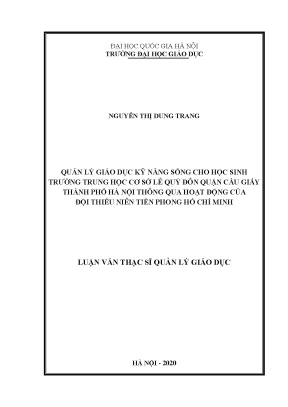 Luận văn thạc sĩ quản lý giáo dục kỹ năng sống cho học sinh trường trung học cơ sở lê quý đôn quận cầu giấy thành phố hà nội thông qua hoạt động của đội thiếu niên tiền phong hồ chí minh