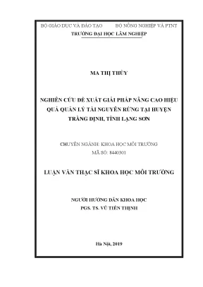 Luận văn thạc sĩ nghiên cứu đề xuất giải pháp nâng cao hiệu quả quản lý tài nguyên rừng tại huyện tràng định tỉnh lạng sơn