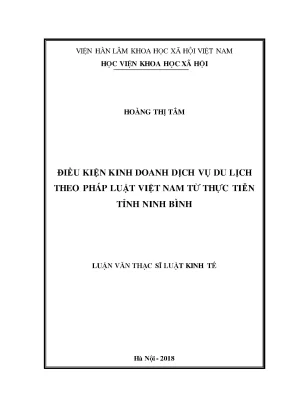 Luận văn thạc sĩ điều kiện kinh doanh dịch vụ du lịch theo pháp luật việt nam từ thực tiễn tỉnh ninh bình