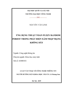 Luận văn thạc sĩ ứng dụng thuật toán fuzzy random forest trong phát hiện xâm nhập mạng không dây