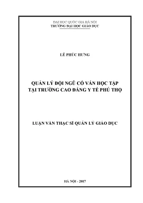 Luận văn thạc sĩ quản lý đội ngũ cố vấn học tập tại trường cao đẳng y tế phú thọ
