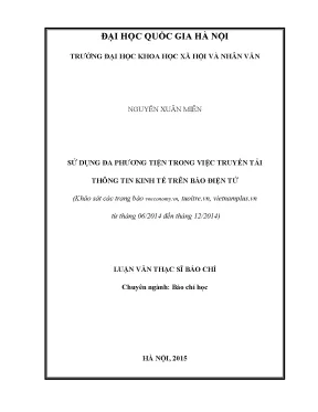 Luận văn thạc sĩ sử dụng đa phương tiện trong việc truyền tải thông tin kinh tế trên báo điện tử