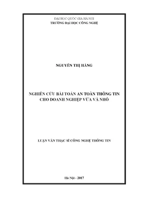 Luận văn thạc sĩ nghiên cứu bài toán an toàn thông tin cho doanh nghiệp vừa và nhỏ