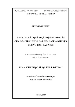 Luận văn thạc sĩ đánh giá kết quả thực hiện phương án quy hoạch sử dụng đất đến năm 2020 huyện quế võ tỉnh bắc ninh