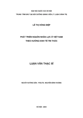 Luận văn thạc sĩ phát triển nguồn nhân lực ở việt nam theo hướng kinh tế tri thức
