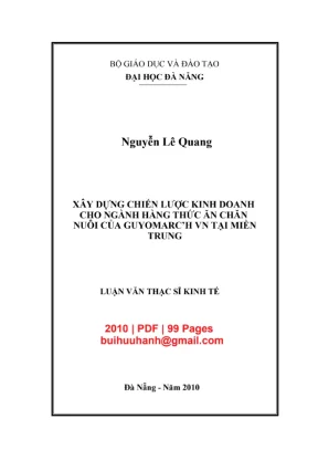Luận văn thạc sĩ quản trị kinh doanh xây dựng chiến lược kinh doanh cho ngành hàng thức ăn chăn nuôi của guyomarch vn tại miền trung