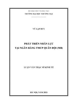 Luận văn thạc sĩ phát triển nhân lực tại ngân hàng tmcp quân đội mb