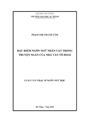 Đặc điểm ngôn ngữ nhân vật trong truyện ngắn của nhà văn tô hoài