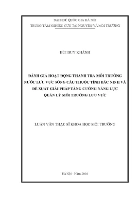 Luận văn thạc sĩ đánh giá hoạt động thanh tra môi trường nước lưu vực sông cầu thuộc tỉnh bắc ninh và đề xuất giải pháp tăng cường năng lực quản lý môi trường lưu vực