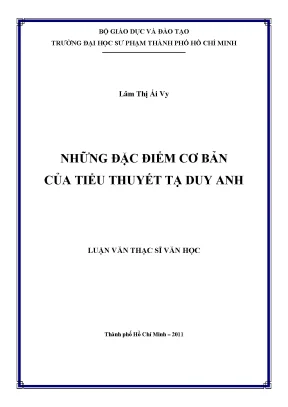 Luận văn thạc sĩ những đặc điểm cơ bản của tiểu thuyết tạ duy anh