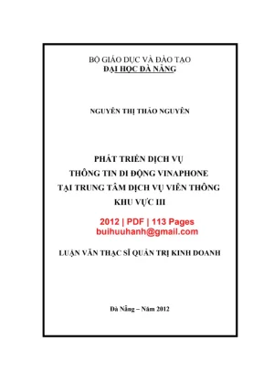 Luận văn thạc sĩ quản trị kinh doanh phát triển dịch vụ thông tin di động vinaphone tại trung tâm dịch vụ viễn thông khu vực iii
