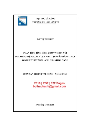 Luận văn thạc sĩ tài chính ngân hàng phân tích tình hình cho vay đối với doanh nghiệp ngành dệt may tại ngân hàng tmcp quốc tế việt nam chi nhánh đà nẵng
