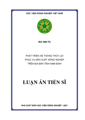 Luận án tiến sĩ phát triển hệ thống thủy lợi phục vụ sản xuất nông nghiệp trên địa bàn tỉnh nam định