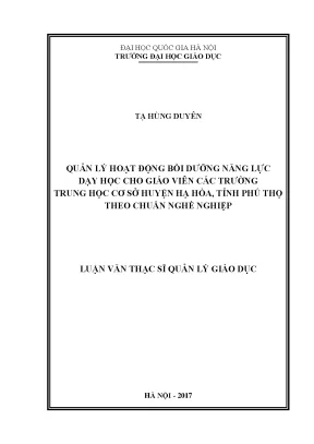 Luận văn thạc sĩ quản lý hoạt động bồi dưỡng năng lực dạy học cho giáo viên các trường trung học cơ sở huyện hạ hòa phú thọ theo chuẩn nghề nghiệp