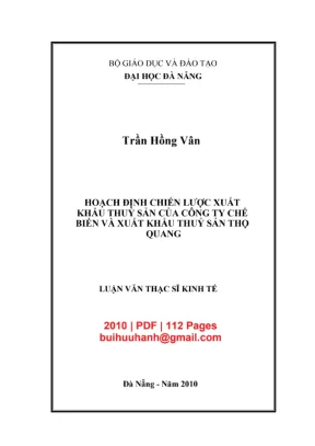Luận văn thạc sĩ quản trị kinh doanh hoạch định chiến lược xuất khẩu thuỷ sản của công ty chế biến và xuất khẩu thuỷ sản thọ quang