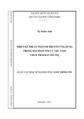 Luận văn thạc sĩ thiết kế thuật toán di truyền ứng dụng trong bài toán tối ưu thu gom chất thải rắn đô thị