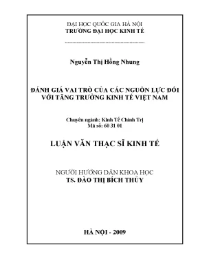 Luận văn thạc sĩ đánh giá vai trò của các nguồn lực đối với tăng trưởng kinh tế việt nam