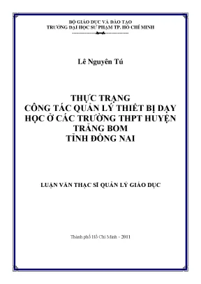 Luận văn thạc sĩ thực trạng công tác quản lý thiết bị dạy học ở các trường thpt huyện trảng bom tỉnh đồng nai