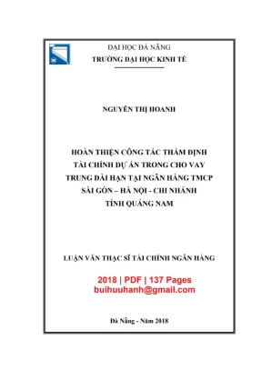 Luận văn thạc sĩ tài chính ngân hàng hoàn thiện công tác thẩm định tài chính dự án trong cho vay trung dài hạn tại ngân hàng tmcp sài gòn hà nội chi nhánh tỉnh quảng nam