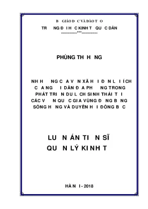 Luận án tiến sĩ ảnh hưởng của vốn xã hội đến lợi ích của người dân địa phương trong phát triển du lịch sinh thái tại các vườn quốc gia vùng đồng bằng sông hồng và duyên hải đông bắc