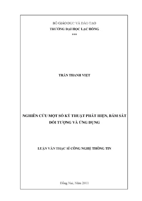 Luận văn thạc sĩ nghiên cứu một số kỹ thuật phát hiện bám sát đối tượng và ứng dụng