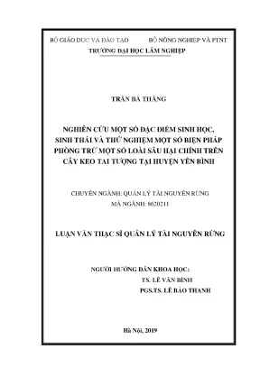 Luận văn thạc sĩ nghiên cứu một số đặc điểm sinh học sinh thái và thử nghiệm một số biện pháp phòng trừ một số loài sâu hại chính trên cây keo tai tượng tại huyện yên bình