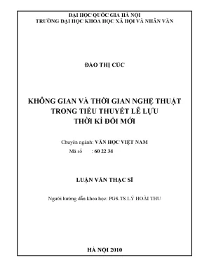 Luận văn thạc sĩ không gian và thời gian nghệ thuật trong tiểu thuyết lê lựu thời kì đổi mới