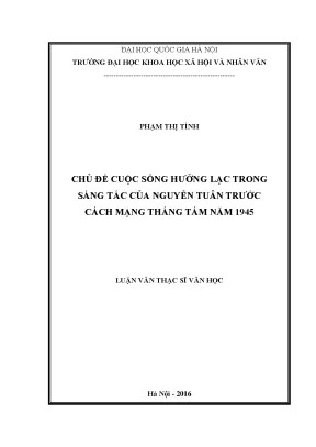 Luận văn thạc sĩ chủ đề cuộc sống hưởng lạc trong sáng tác của nguyễn tuân trước cách mạng tháng tám năm 1945