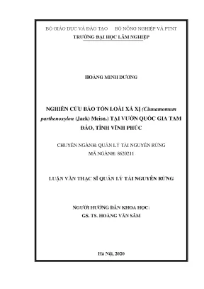 Luận văn thạc sĩ nghiên cứu bảo tồn loài xá xị cinnamomum parthenoxylon jack meisn tại vườn quốc gia tam đảo tỉnh vĩnh phúc